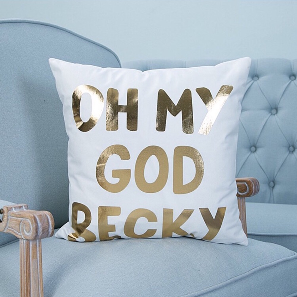 Oh My God Becky Pillow Case 2 pillow cases $45
